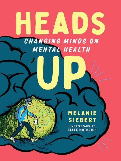 Title details for Heads Up by Melanie Siebert - Available